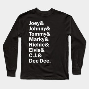 Funny Names x Ramones (Joey, Johnny, Dee Dee, Tommy, Marky, C Jay, Richie, Elvis) Long Sleeve T-Shirt